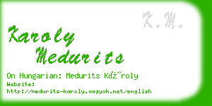 karoly medurits business card